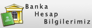 Banka Hesaplarmz